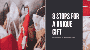 8 Stops for unique gifts banner